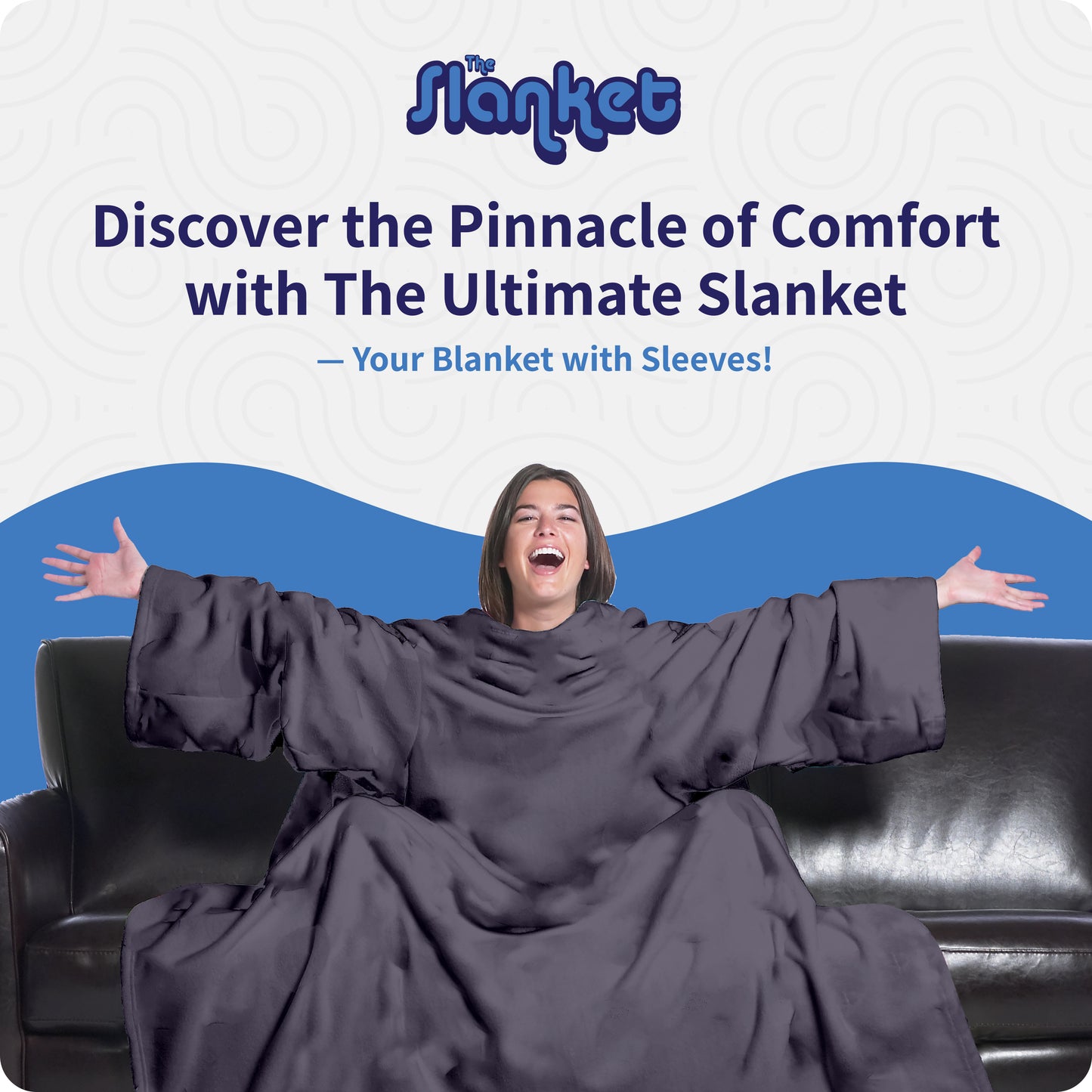 The Ultimate Slanket