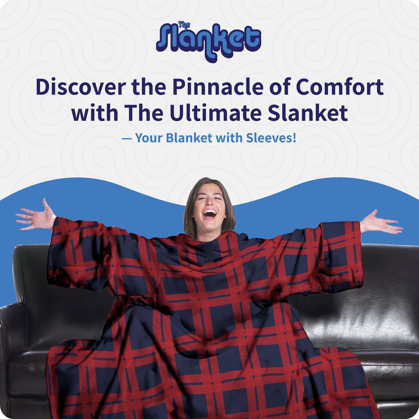 The Ultimate Slanket